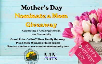 2026 Mother’s Day “Nominate a Mom” Giveaway for Minnesota Moms