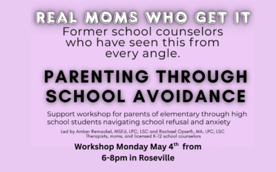 Parenting Through School Avoidance Workshop