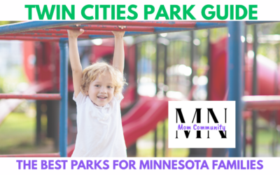 Twin Cities Park Guide: The Best Parks for Minnesota Families