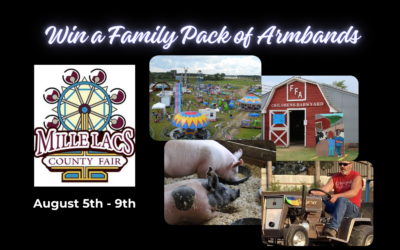 Win a Family 4‑Pack of Daily Armbands to the Mille Lacs County Fair!