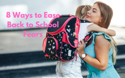 8 Ways to Ease Back‑to‑School Fears: Helping Kids Feel Safe, Seen, and Ready
